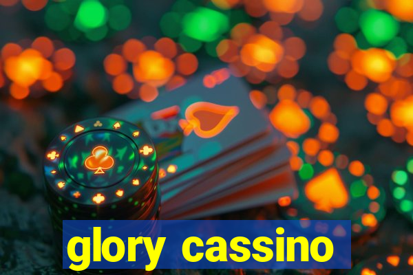 glory cassino